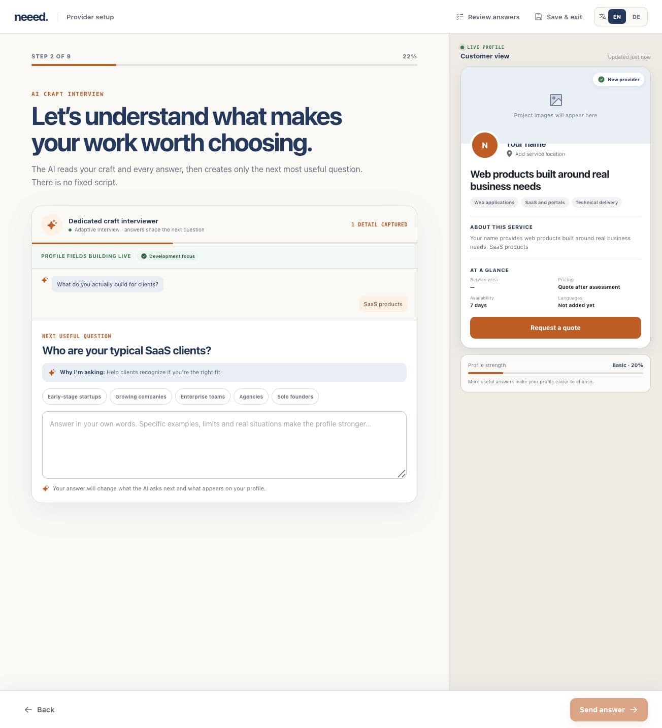 Actual Neeed provider interview with a question about SaaS clients